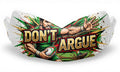 Don't Argue